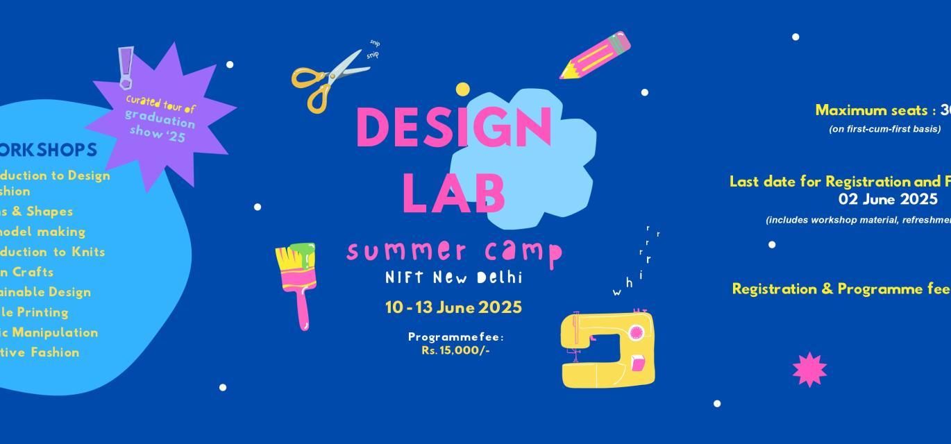 Summer Camp 2025 NIFT Delhi
